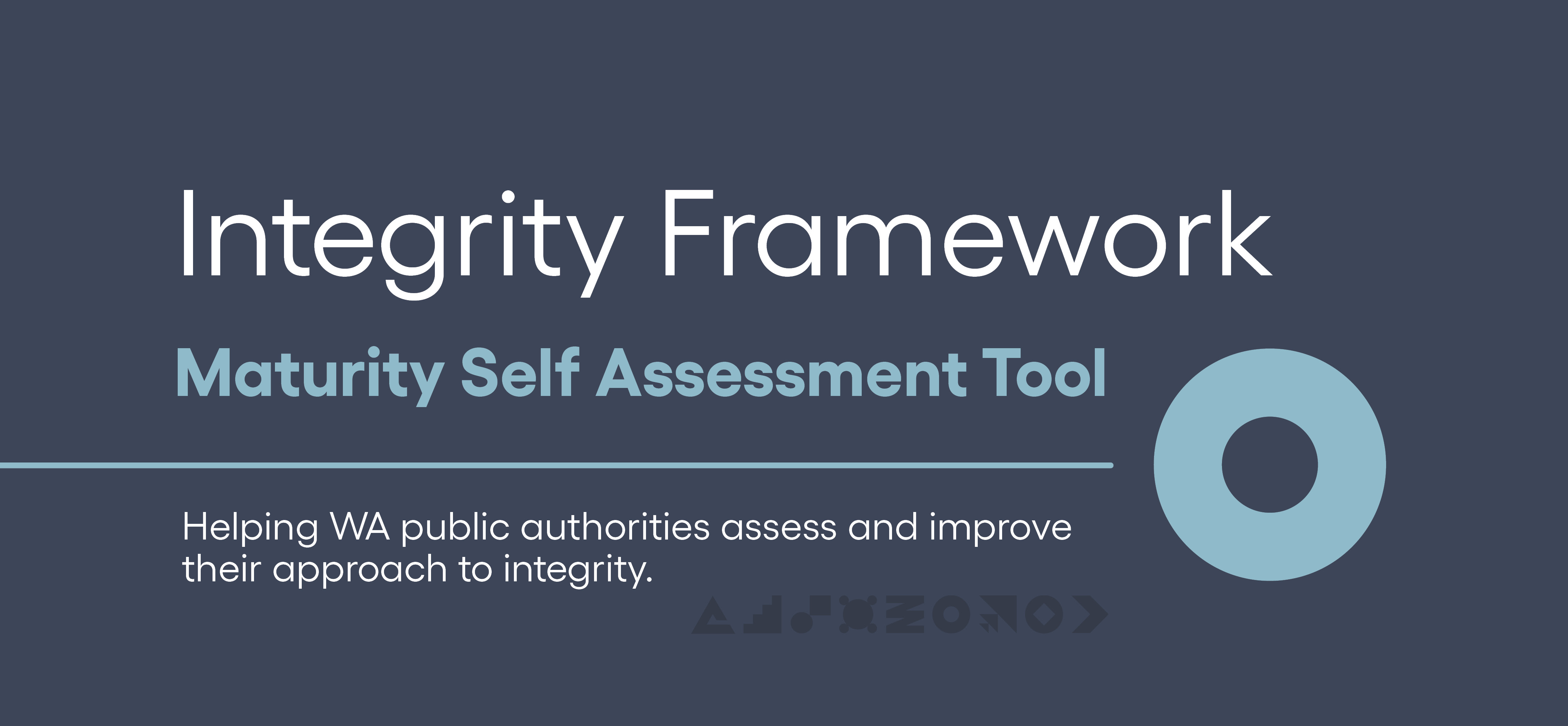 Integrity Framework Maturity Self Assessment Tool