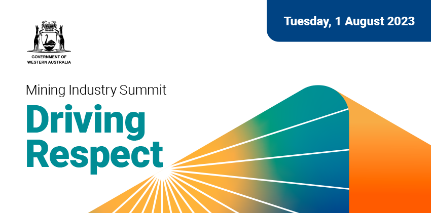 Mining Industry Summit: Driving Respect