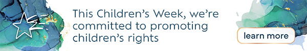 Colourful graphic with the words "This Children's Week, we're committed to promoting children's rights"