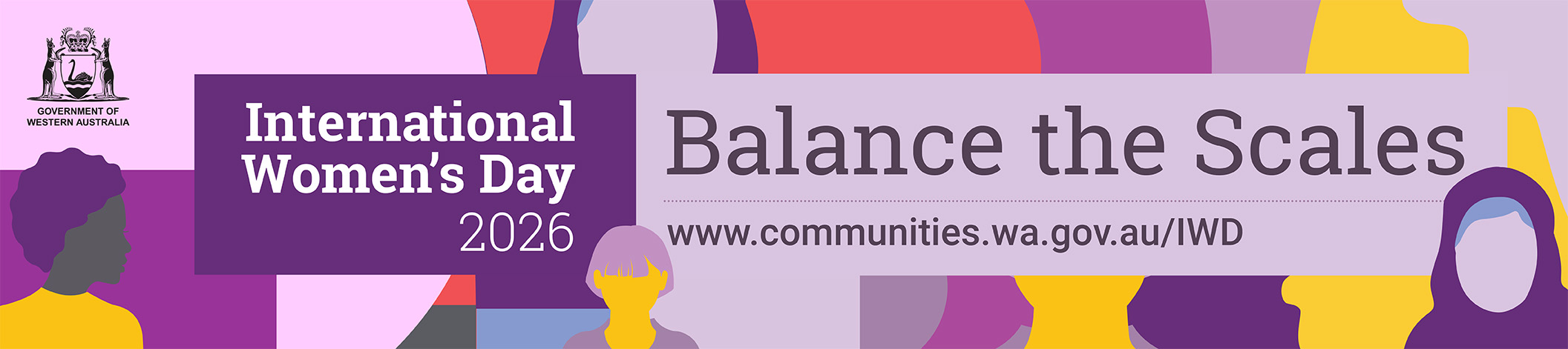colourful graphic with the words International Women's Day 2026 - Balance the Scales - 8 March 2026