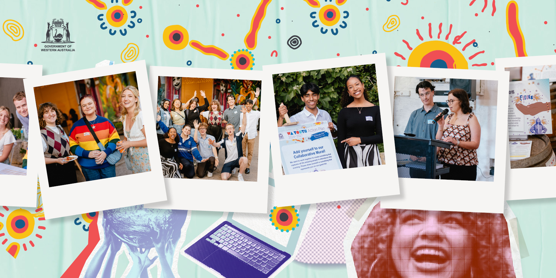 Collage-style banner featuring several Polaroid-style photos of young people participating in community and youth engagement activities, including group gatherings, presentations and a youth action plan display. The photos are set against a colourful illustrated background with Aboriginal-inspired artwork elements and the Western Australian Government logo.